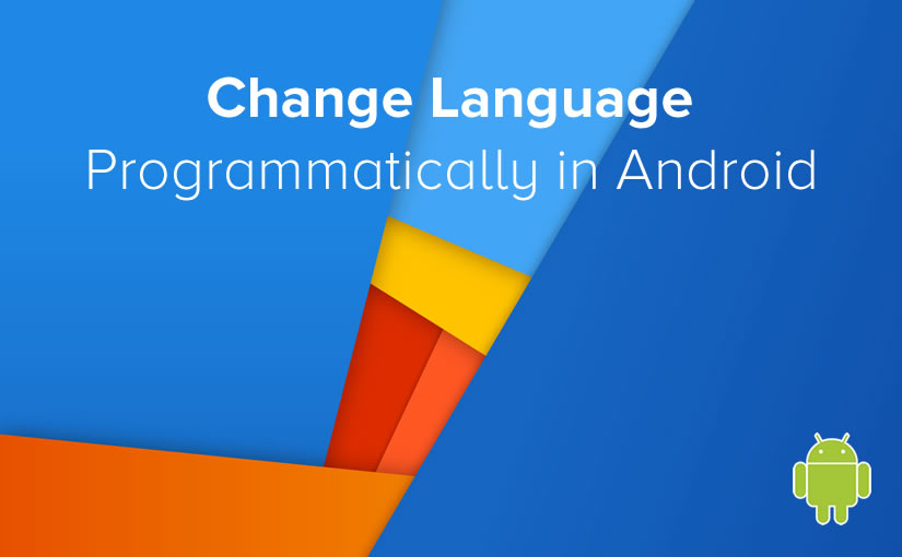 change language programmatically in android